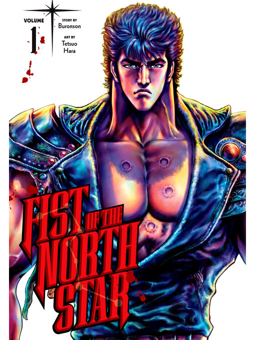 Title details for Fist of the North Star, Volume 1 by Buronson - Wait list